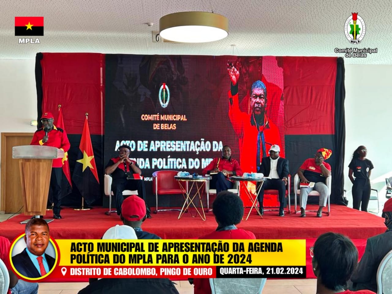 ACTO MUNICIPAL DE APRESENTAÇÃO DA AGENDA POLÍTICA DO MPLA PARA O ANO DE ...