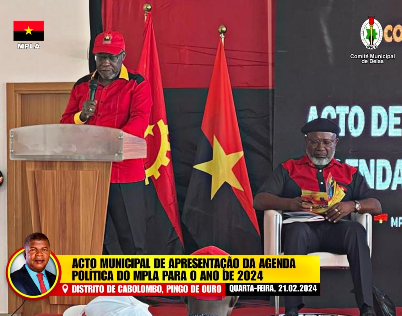 ACTO MUNICIPAL DE APRESENTAÇÃO DA AGENDA POLÍTICA DO MPLA PARA O ANO DE ...