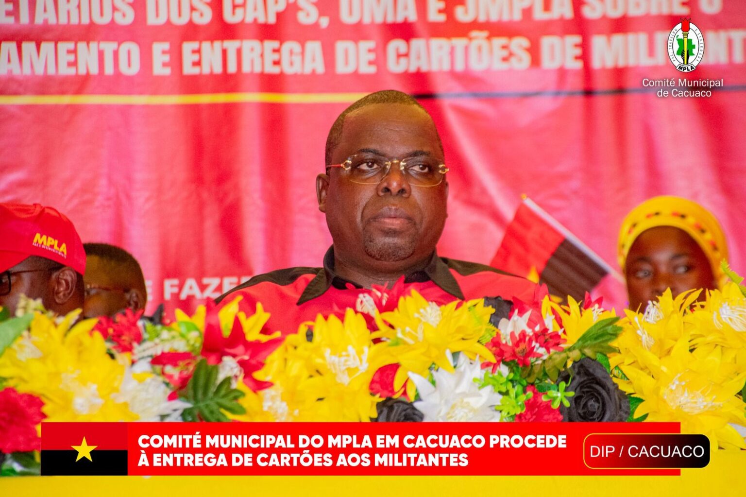 COMITÉ MUNICIPAL DO MPLA EM CACUACO PROCEDE À ENTREGA DE CARTÕES DE ...